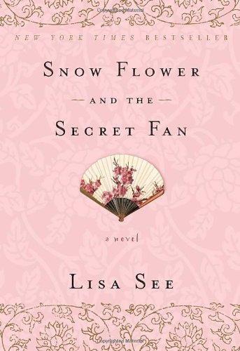 Snow Flower and the Secret Fan