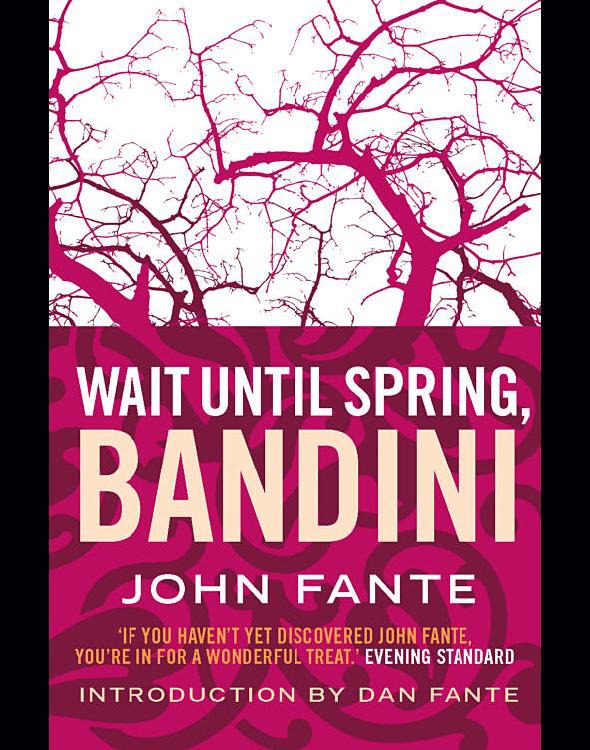 Wait until spring, Bandini